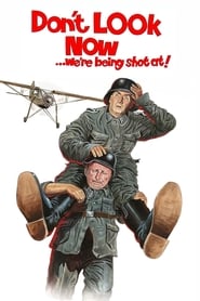 پوستر رسمی فیلم Don't Look Now... We're Being Shot At! (1966)