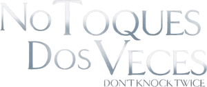 لوگوی رسمی فیلم Don't Knock Twice (2017)