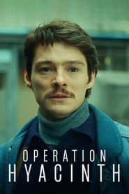 پوستر رسمی فیلم Operation Hyacinth (2021)