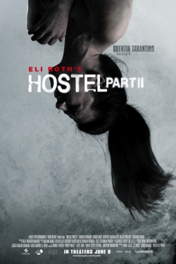  Hostel: Part II 2007