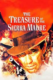 پوستر رسمی فیلم The Treasure of the Sierra Madre (1948)