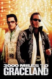 پوستر رسمی فیلم 3000 Miles to Graceland (2001)