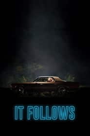 پوستر رسمی فیلم It Follows (2015)