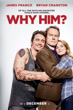  Why Him? 2016