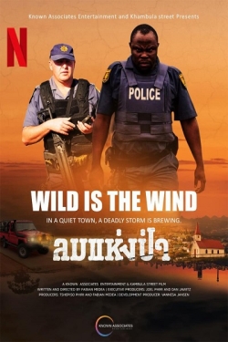  Wild is the Wind 2022