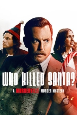  Who Killed Santa? A Murderville Murder Mystery 2022