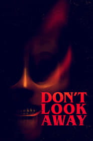 پوستر رسمی فیلم Don't Look Away (2023)
