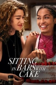 پوستر رسمی فیلم Sitting in Bars with Cake (2023)