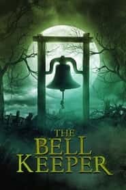 پوستر رسمی فیلم The Bell Keeper (2023)
