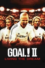 پوستر رسمی فیلم Goal II: Living the Dream (2007)
