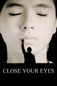 پوستر رسمی فیلم Close Your Eyes (2023)
