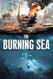 پوستر رسمی فیلم The Burning Sea (2021)