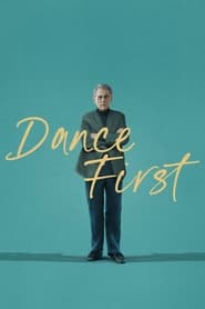پوستر رسمی فیلم Dance First (2023)