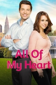 پوستر رسمی فیلم All of My Heart (2015)
