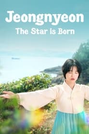 پوستر رسمی سریال Jeongnyeon: The Star is Born (2024)