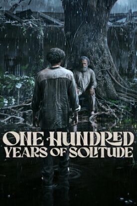 پوستر رسمی سریال One Hundred Years of Solitude (2024)