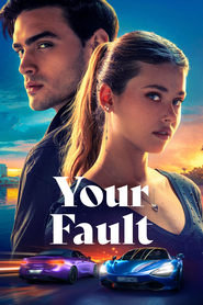 پوستر رسمی فیلم Your Fault (2024)