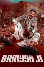 پوستر رسمی فیلم Bhaiyya Ji (2024)