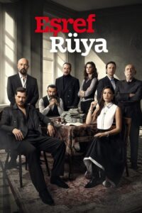پوستر رسمی سریال Esref Ruya (2025)