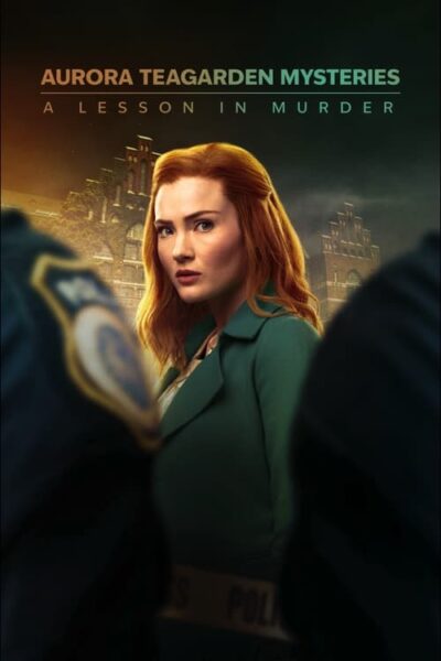 پوستر رسمی فیلم Aurora Teagarden Mysteries: A Lesson in Murder (2024)