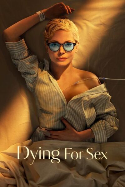 پوستر رسمی سریال Dying for S3x (2025)