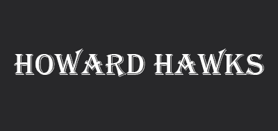 کالکشن Howard Hawks