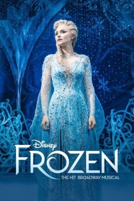 پوستر رسمی فیلم Frozen: The Hit Broadway Musical (2025)