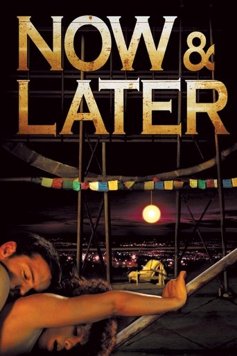پوستر رسمی فیلم Now And Later (2011)