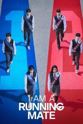 پوستر رسمی سریال I Am a Running Mate (2023)