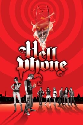 پوستر رسمی فیلم Hellphone (2007)