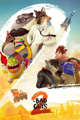 پوستر رسمی فیلم The Bad Guys 2 (2025)