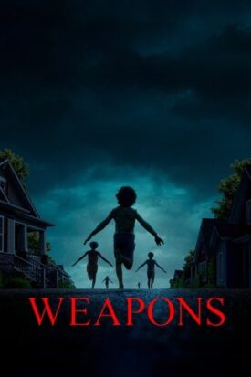 پوستر رسمی فیلم Weapons (2025)