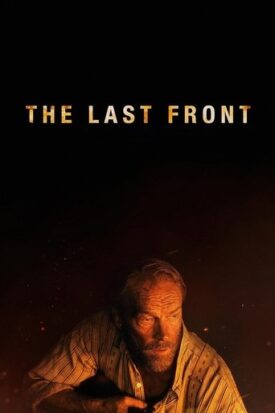 Official poster for فیلم The Last Front (2024)
