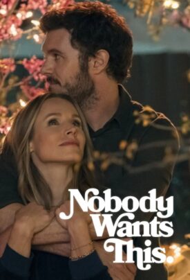 پوستر رسمی سریال Nobody Wants This (2024)
