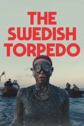 پوستر رسمی فیلم The Swedish Torpedo (2024)