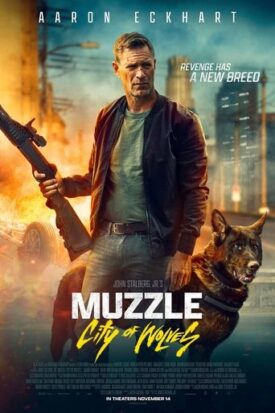 پوستر رسمی فیلم Muzzle: City of Wolves (2025)