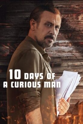 پوستر رسمی فیلم 10 Days of a Curious Man (2024)