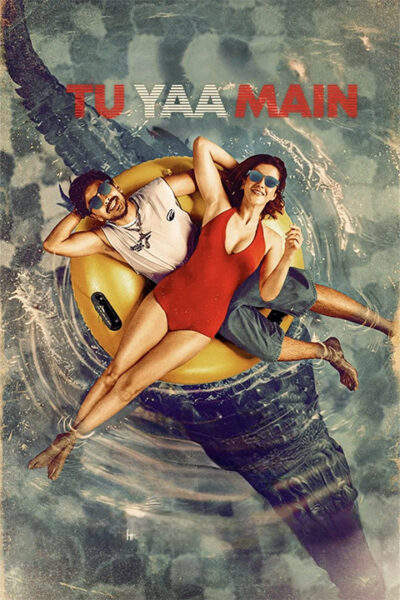 پوستر رسمی فیلم Tu Yaa Main (2026)