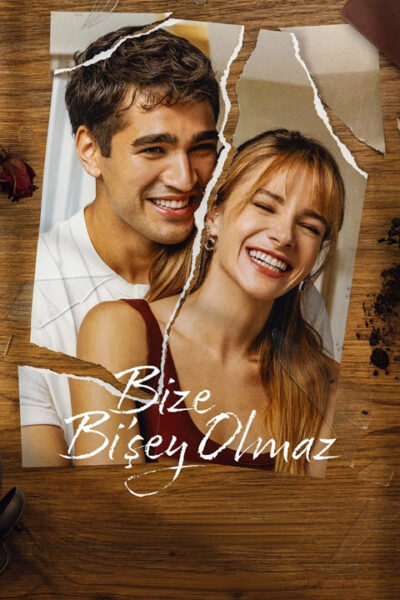 پوستر رسمی سریال Bize Bi'Sey Olmaz (2026)