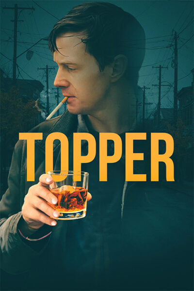 پوستر رسمی فیلم Topper (2024)