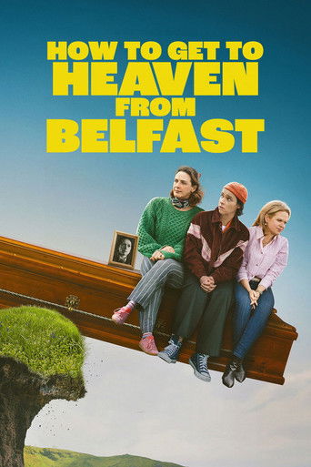 پوستر رسمی سریال How to Get to Heaven from Belfast (2026)