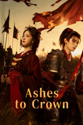 پوستر رسمی سریال Ashes to Crown (2026)