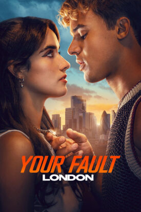 پوستر رسمی فیلم Your Fault: London (2026)