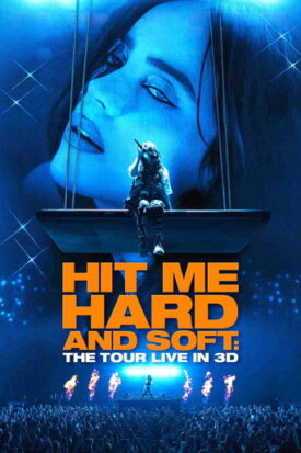 پوستر رسمی فیلم Billie Eilish - Hit Me Hard and Soft: The Tour (Live in 3D) (2026)
