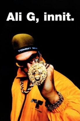 پوستر رسمی فیلم Ali G, Innit (1999)