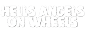 لوگوی رسمی فیلم Hells Angels on Wheels (1967)