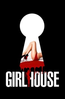 پوستر رسمی فیلم GirlHouse (2014)