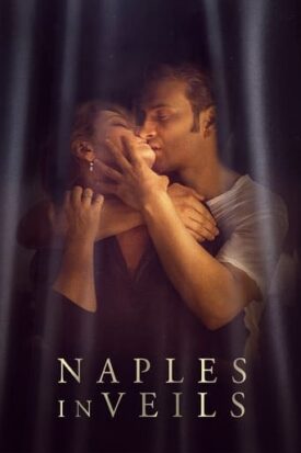 پوستر رسمی فیلم Naples in Veils (2017)