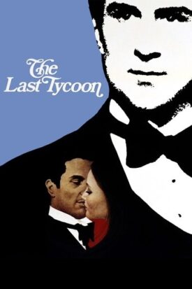 پوستر رسمی فیلم The Last Tycoon (1976)