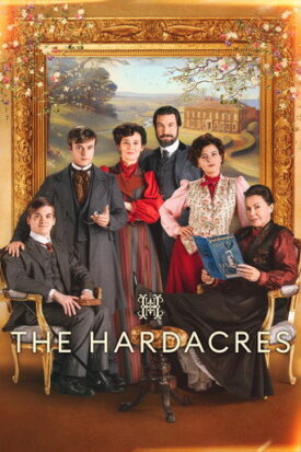 پوستر رسمی سریال The Hardacres (2024)